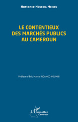 E-book, Le contentieux des marchés publics au Cameroun, Nguedia Meikeu, Hortence, L'Harmattan