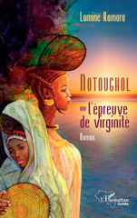 E-book, NOTOUGHOL : ou l'épreuve de virginité, Kamara, Lamine, L'Harmattan
