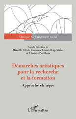 E-book, Démarches artistiques pour la recherche et la formation : Approche clinique, L'Harmattan