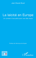 eBook, La laïcité en Europe : Un combat d'actualité pour une idée neuve, L'Harmattan