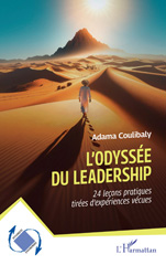 eBook, L'odyssée du leadership : 24 leçons pratiques tirées d'expériences vécues, Coulibaly, Adama, L'Harmattan