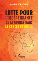 eBook, Lutte pour l'indépendance de la Guinée dans le cercle de Beyla, Kourouma, Mandiou, L'Harmattan