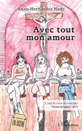 E-book, Avec tout mon amour : Coup de cœur du concours Vivons les mots ! 2024, L'Harmattan