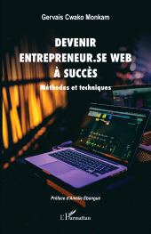 E-book, Devenir entrepreneur.se Web à succès : Méthodes et techniques, L'Harmattan