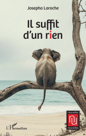 E-book, Il suffit d'un rien, Laroche, Josepha, L'Harmattan