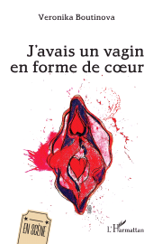 E-book, J'avais un vagin en forme de coeur, L'Harmattan