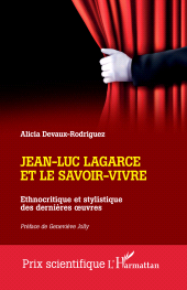 E-book, Jean-Luc Lagarce et le savoir-vivre : ethnocritique et stylistique des dernières œuvres, L'Harmattan