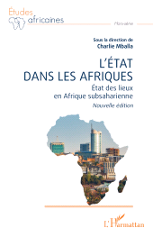 E-book, L'État dans les Afriques : État des lieux en Afrique subsaharienne Nouvelle édition, L'Harmattan