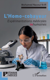 E-book, L'Homo-cobayeur : Expérimentations médicales inhumaines, Krifi, Mohamed Naceur, L'Harmattan