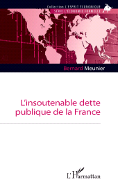 E-book, L'insoutenable dette publique de la France, Meunier, Bernard, L'Harmattan