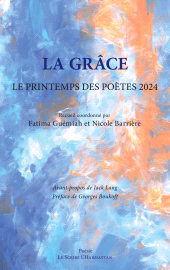 eBook, La grâce : Le Printemps des poètes 2024, L'Harmattan