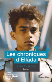E-book, Les chroniques d'Elláda : Tome 1 - Athína, L'Harmattan