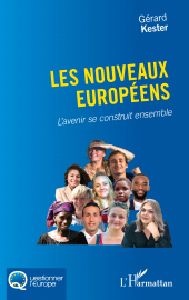 E-book, Les nouveaux Européens : L'avenir se construit ensemble, L'Harmattan