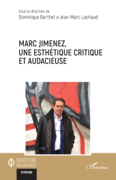 E-book, Marc Jimenez, une esthétique critique et audacieuse, L'Harmattan