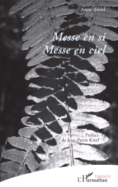 E-book, Messe en si - Messe en ciel, L'Harmattan