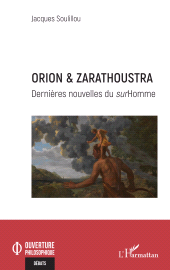 E-book, Orion & Zarathoustra : Dernières nouvelles du surHomme, L'Harmattan