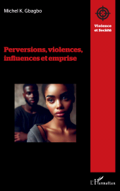 E-book, Perversions, violences, influences et emprise, L'Harmattan