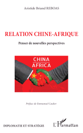 E-book, Relation Chine-Afrique : Penser de nouvelles perspectives, L'Harmattan