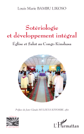 E-book, Sotériologie et développement intégral : Église et Salut au Congo Kinshasa, L'Harmattan