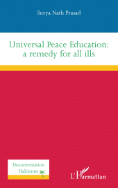 E-book, Universal Peace Education : a remedy for all ills, L'Harmattan