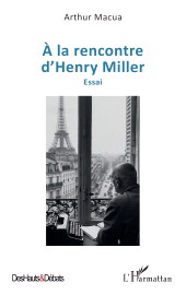 E-book, À la rencontre d'Henry Miller : Essai, L'Harmattan