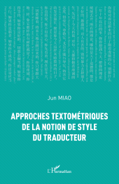 E-book, Approches textométriques de la notion de style du traducteur, L'Harmattan