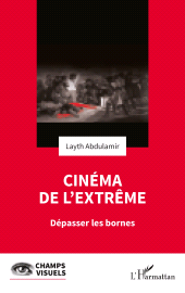 E-book, Cinéma de l'extrême : Dépasser les bornes, L'Harmattan