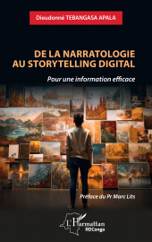 E-book, De la narratologie au storytelling digital : Pour une information efficace, L'Harmattan