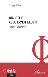 E-book, Dialogue avec Ernst Bloch : Parole d'espérance, L'Harmattan