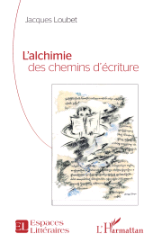 E-book, L'alchimie des chemins d'écriture, L'Harmattan