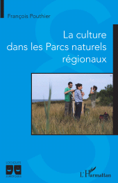 E-book, La culture dans les Parcs naturels régionaux, L'Harmattan