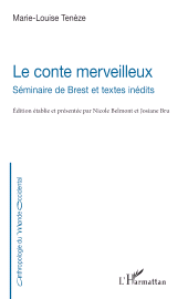 E-book, Le conte merveilleux : Séminaire de Brest et textes inédits, L'Harmattan