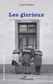 E-book, Les glorieux : roman, L'Harmattan