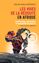 E-book, Les voies de la réussite en Afrique : Leadership, éducation et inégalité de genres, L'Harmattan