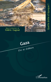 E-book, Gaza : D'ici et d'ailleurs, L'Harmattan