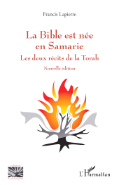 E-book, La Bible est née en Samarie : Les deux récits de la Torah, L'Harmattan