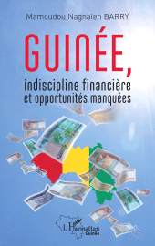 E-book, Guinée, indiscipline financière et opportunités manquées, L'Harmattan