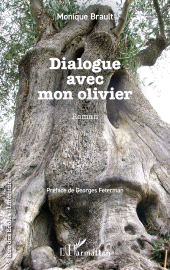 m, Dialogue avec mon olivier : roman, L'Harmattan