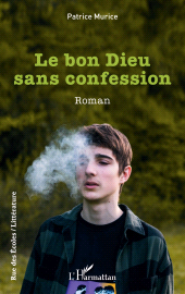 m, Le bon Dieu sans confession : roman, L'Harmattan