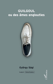 E-book, Guilgoul : ou des âmes engloutis, L'Harmattan