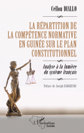 eBook, La répartition de la compétence normative en Guinée sur le plan constitutionnel : Analyse à la lumière du système français, L'Harmattan