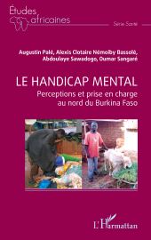 E-book, Le handicap mental : Perceptions et prise en charge au nord du Burkina Faso, L'Harmattan