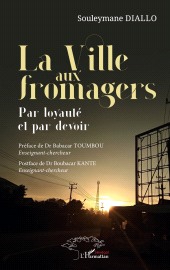 E-book, La Ville aux fromagers : Par loyauté et par devoir, L'Harmattan