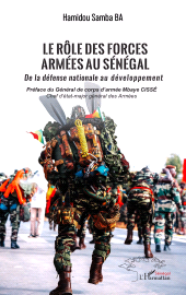 E-book, Le rôle des forces armées au Sénégal : De la défense nationale au développement, L'Harmattan