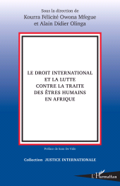 E-book, Le droit international et la lutte contre la traite des êtres humains en Afrique, L'Harmattan