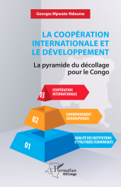 E-book, La coopération internationale et le développement : La pyramide du décollage pour le Congo, L'Harmattan
