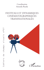 E-book, Festivals et dynamiques cinématographiques transnationales, L'Harmattan