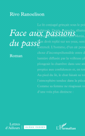 E-book, Face aux passions du passé, L'Harmattan