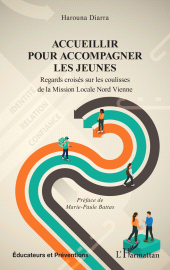 E-book, Accueillir pour accompagner les jeunes : Regards croisés sur les coulisses de la Mission Locale Nord Vienne, L'Harmattan