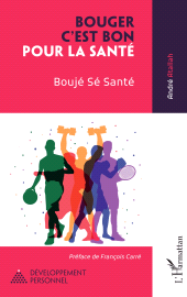 E-book, Bouger c'est bon pour la santé : Boujé Sé Santé, L'Harmattan
